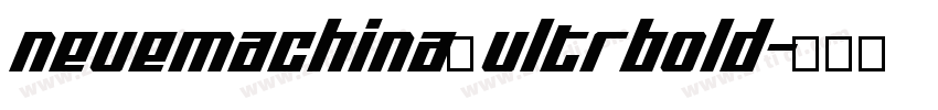 neuemachina ultrbold字体转换